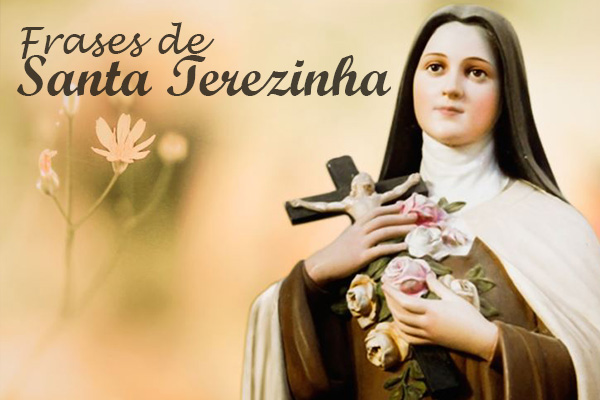 Frases de Santa Terezinha