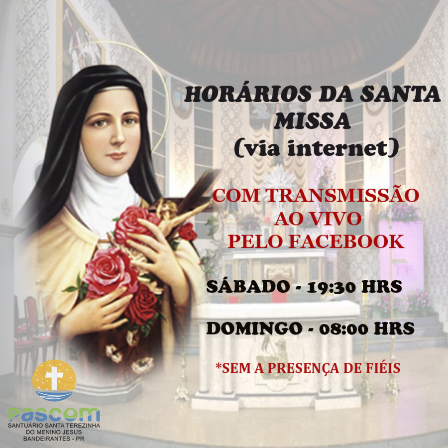 Leia mais sobre o artigo HORÁRIOS DA SANTA MISSA (VIA INTERNET)