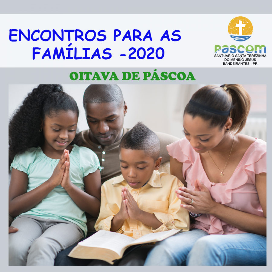 ENCONTROS PARA AS FAMÍLIAS – 2020