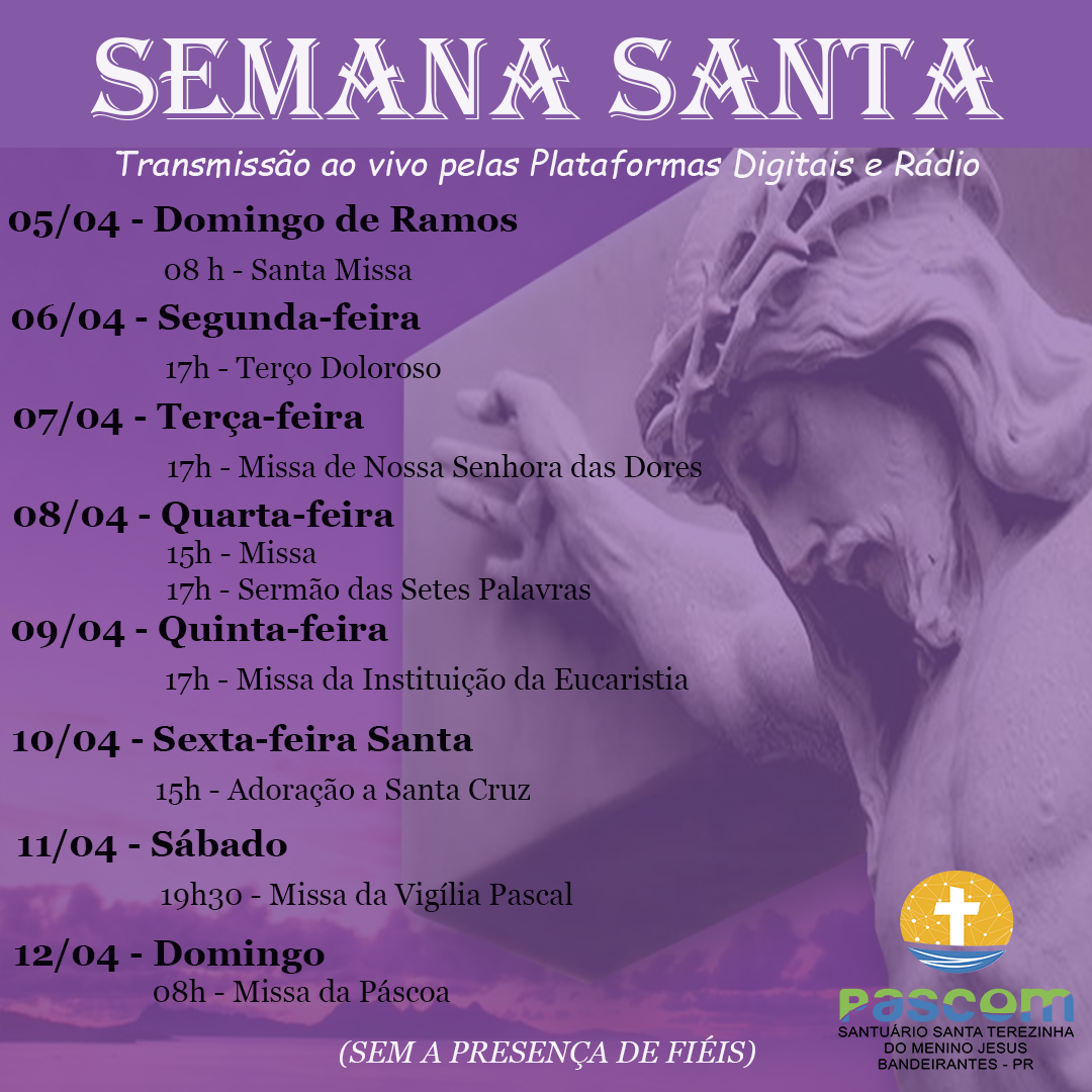 Leia mais sobre o artigo SEMANA SANTA – PROGRAMAÇÃO